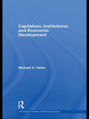 cover image of Capitalism, Institutions, and Economic Development